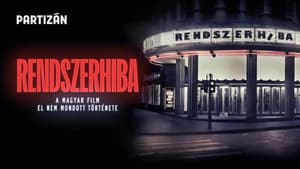 Rendszerhiba - A magyar film el nem mondott története — foto 1