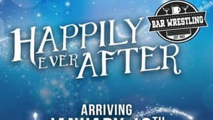 Bar Wrestling 8: Happily Ever After — foto 2