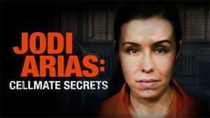 Jodi Arias: Cellmate Secrets — foto 2