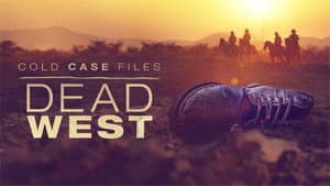 Cold Case Files: Dead West — foto 2