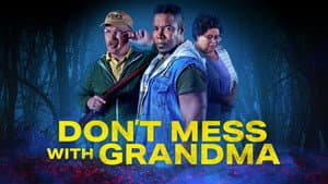 Don't Mess with Grandma — foto 2