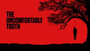 The Uncomfortable Truth — foto 2