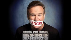 Robin Williams: Weapons of Self Destruction — foto 3
