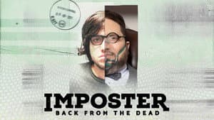 Imposter: The Man Who Came Back from the Dead — foto 4