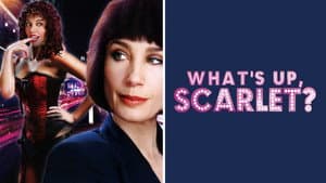 What's Up, Scarlet? — foto 1