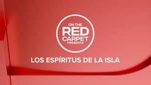 On the Red Carpet presenta: Los espíritus de la isla — foto 9