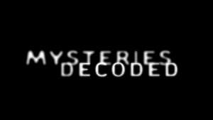 Mysteries Decoded — foto 4
