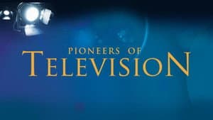 Pioneers of Television — foto 1