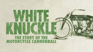 White Knuckle: The Story of the Motorcycle Cannonball — foto 1
