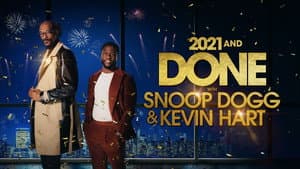 2021 and Done with Snoop Dogg & Kevin Hart — foto 3
