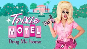 Trixie Motel: Drag Me Home — foto 2