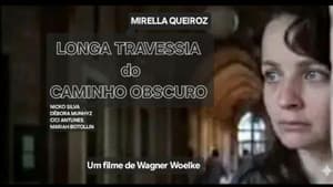 Longa Travessia do Caminho Obscuro — foto 1