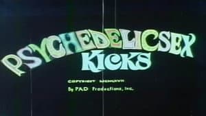 Psychedelic Sex Kicks — foto 1