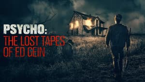 Psycho: The Lost Tapes of Ed Gein — foto 3