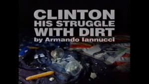 Clinton: His Struggle with Dirt — foto 1