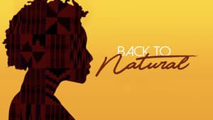 Back to Natural: A Documentary Film — foto 2