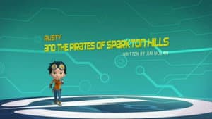 Rusty y los piratas de Sparkton Hills