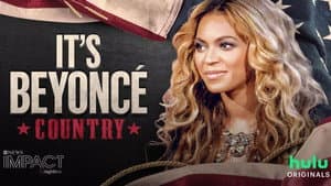 IMPACT x Nightline: It's Beyoncé Country — foto 2