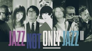 JAZZ NOT ONLY JAZZ Ⅱ — foto 1