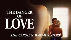 The Danger of Love: The Carolyn Warmus Story — foto 4