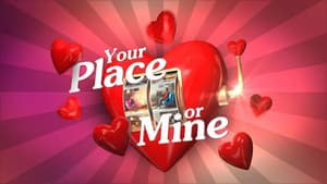 Your Place or Mine — foto 1