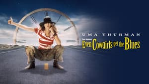 Even Cowgirls Get the Blues — foto 8