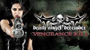 Death Angel December: Vengeance Kill — foto 1