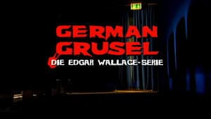 German Grusel - Die Edgar Wallace-Serie — foto 3