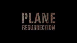Plane Resurrection — foto 1