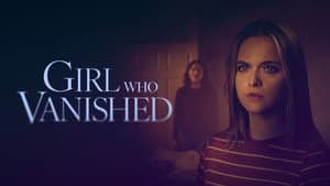 Girl Who Vanished — foto 1
