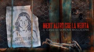 Nient'altro che la verità - Il caso di Serena Mollicone — foto 1