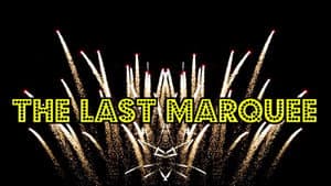 The Last Marquee — foto 1