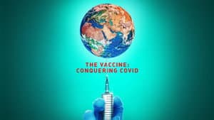 The Vaccine: Conquering COVID — foto 3