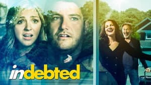 Indebted — foto 3