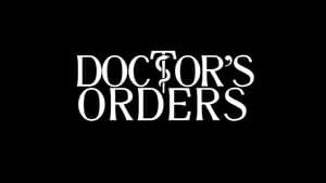 Doctor's Orders — foto 2