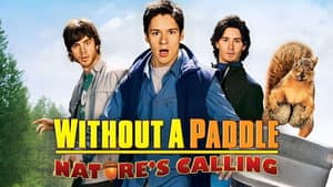 Without a Paddle: Nature's Calling — foto 5