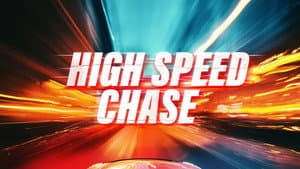 High Speed Chase — foto 6