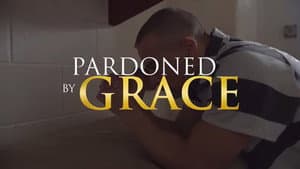 Pardoned by Grace — foto 1