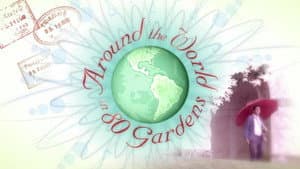 Around the World in 80 Gardens — foto 1