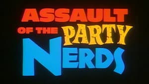 Assault of the Party Nerds — foto 1