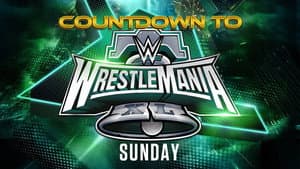 WWE Countdown to WrestleMania XL Sunday — foto 1