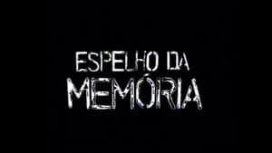 Espelho da Memória — foto 2