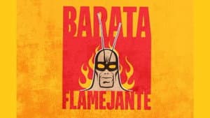 O Barata Flamejante — foto 1