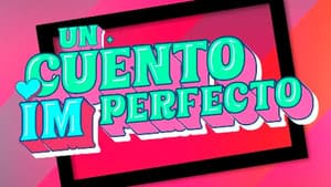 Un cuento imperfecto — foto 1