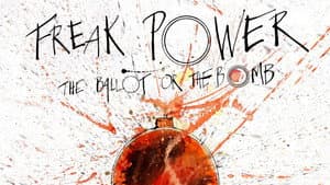 Freak Power: The Ballot or the Bomb — foto 3