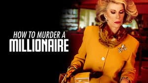 How to Murder a Millionaire — foto 1