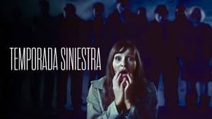Temporada Siniestra — foto 8