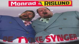 Monrad & Rislund: De Tykke Synger — foto 1