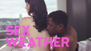 Sex Weather — foto 3