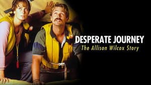 Desperate Journey: The Allison Wilcox Story — foto 1